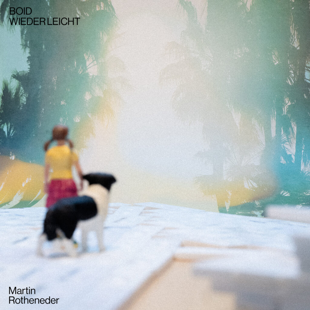 MartinRotheneder_BoidWiederLeicht_Cover_1500